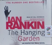 The Hanging Garden written by Ian Rankin performed by Bill Paterson on Audio CD (Abridged)